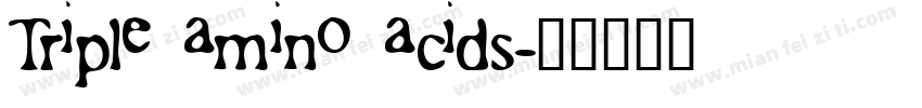 Triple amino acids字体转换